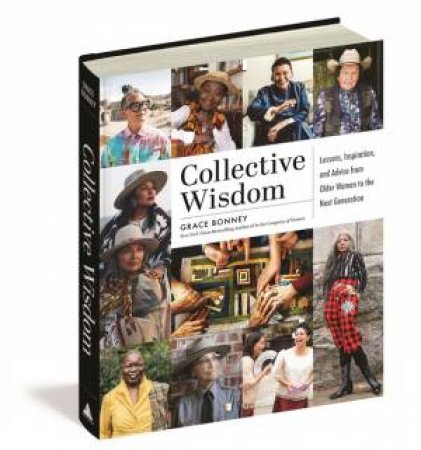 Collective Wisdom by Grace Bonney