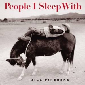 People I Sleep With by Jill Fineberg