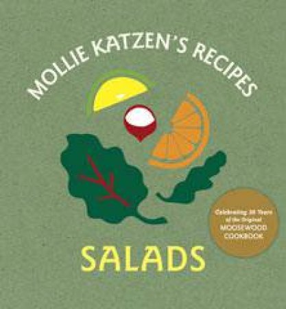 Mollie Katzen's Recipes: Salads Easel Edition by Mollie Katzen