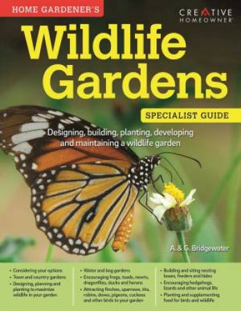 Home Gardener's Wildlife Gardens by Various