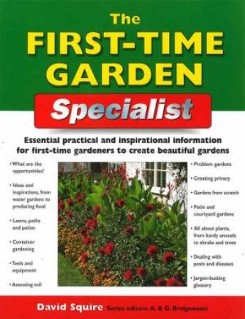 Home Gardener's: First Time Gardens by David Squire