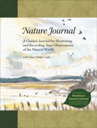 Nature Journal by CLARE WALKER LESLIE