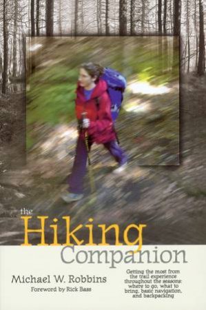 Hiking Companion by MICHAEL W. ROBBINS