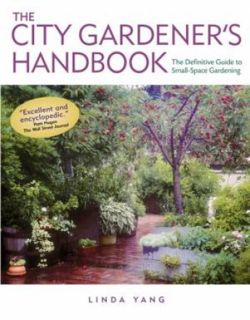 City Gardener's Handbook by YANG / POWIS