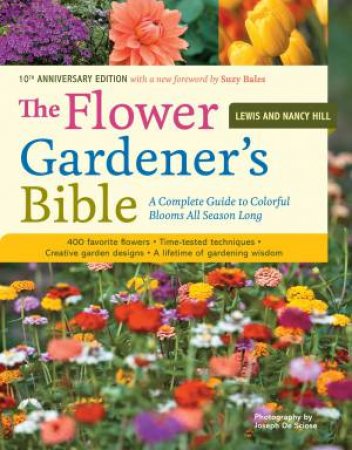 Flower Gardener's Bible by DE SCIOSE / HILL