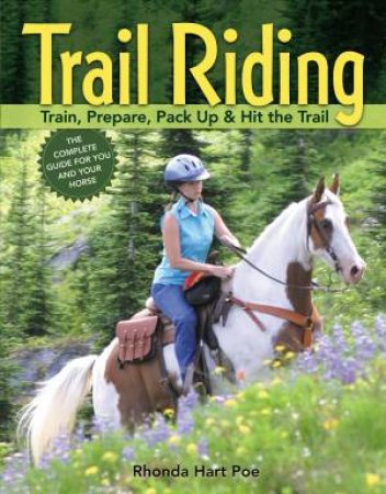 Trail Riding by RHONDA M HART