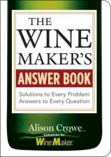 Winemakers Answer Book