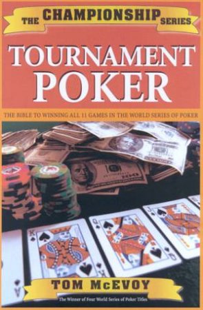 Championship Tournament Poker by Tom McEvoy