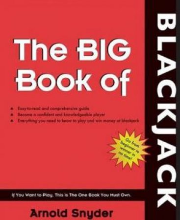 The Big Book Of Blackjack by Arnold Snyder