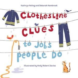 Clothesline Clues To Jobs People Do by Kathryn Heling