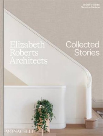 Elizabeth Roberts Architects by Elizabeth Roberts