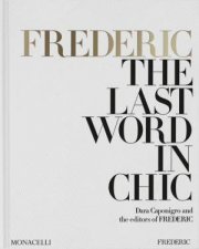 FREDERIC The Last Word in Chic