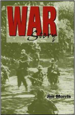 War Story by MORRIS JIM