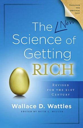 The Science Of Getting Rich by Wallace Wattles