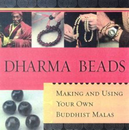 Dharma Beads by Joanna Arettam