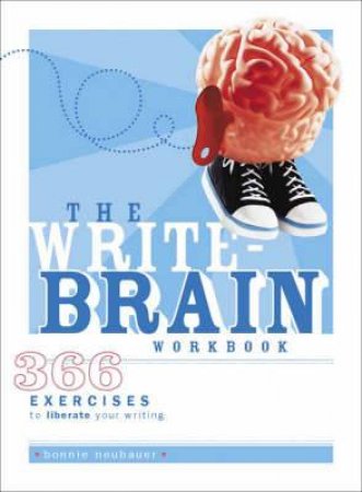 Write Brain Workbook by BONNIE NEUBAUER