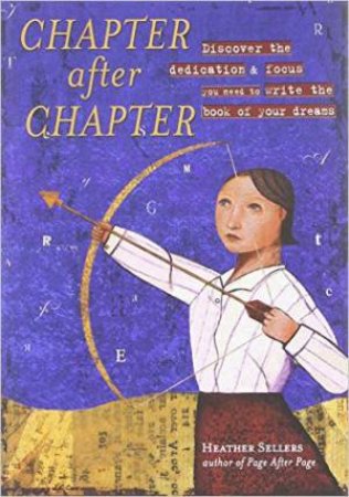 Chapter After Chapter by HEATHER SELLERS