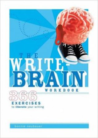 Write-Brain Workbook (DVD) by EDITORS WRITER'S DIGEST