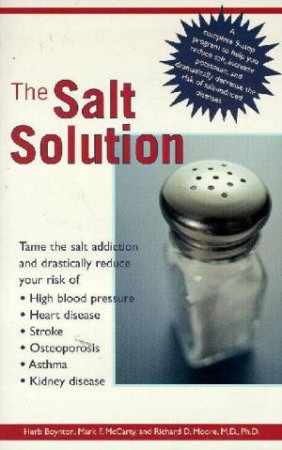 The Salt Solution by Herb Boynton & Mark F McCarty & Dr Richard D Moore