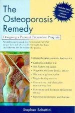 The Osteoporosis Remedy