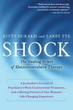 Shock The Healing Power Of Electroconvulsive Therapy