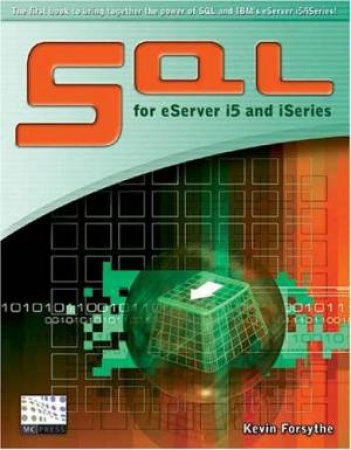 SQL For ISeries by Kevin Forsythe