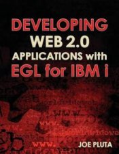 Developing Web 20 Applications with EGL for IBM i