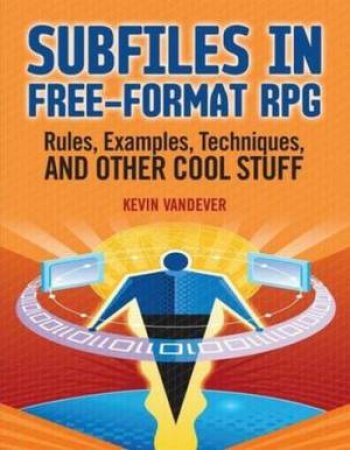 Subfiles in RPF IV 2/e by Kevin Vandever