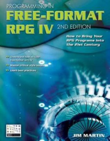 Programming in Free-format RPG IV by Jim Martin