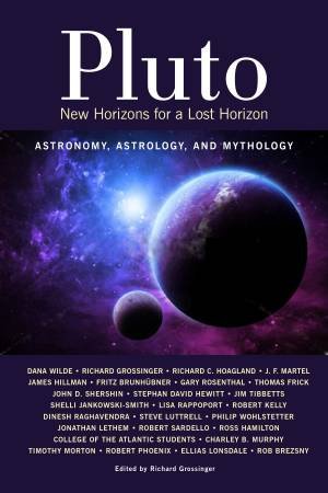 Pluto: New Horizons for a Lost Horizon by Richard Grossinger