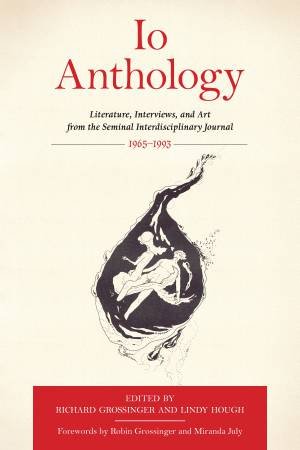 Io Anthology by Richard Grossinger