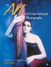 The Art Of Color Infrared Photography