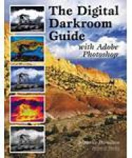 Digital Darkroom Guide The With Adobe Photoshop
