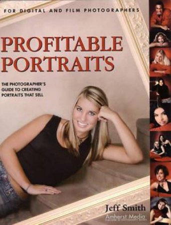 Profitable Portraits by Jeff Smith