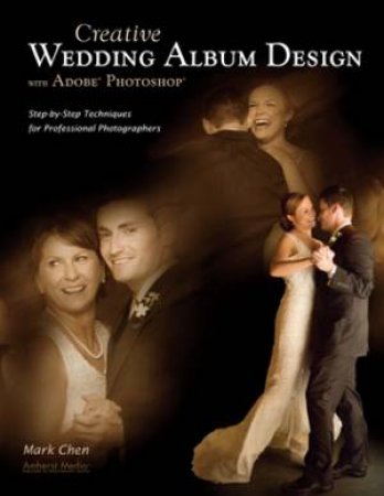 Creative Wedding Album Design With Adobe Photoshop by Mark Chen