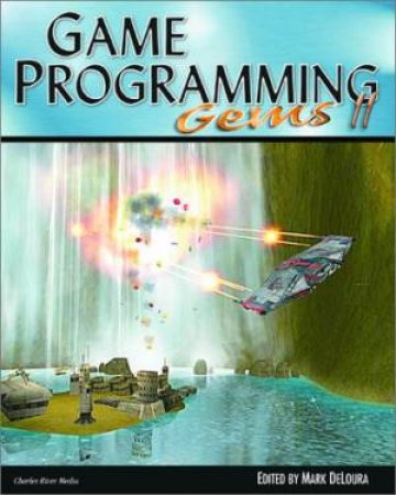 Game Programming Gems II by Mark Deloura