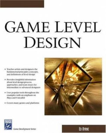 Game Level Design - Book & CD by Ed Byrne