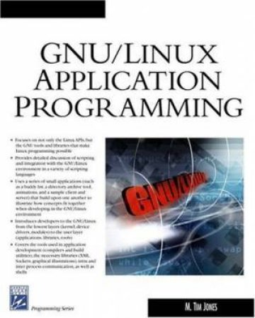 GNU/Linux Application Programming - Book & CD by Jones