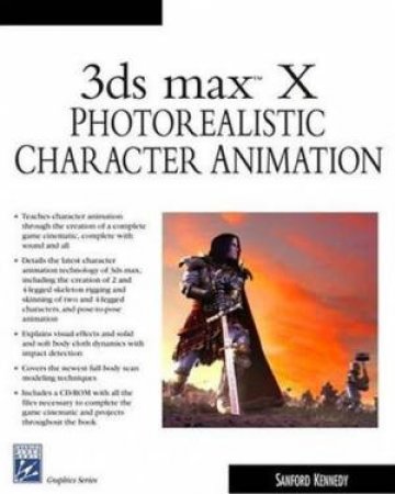 3ds max 7 Photorealistic Animation - Book & DVD by Sanford Kennedy