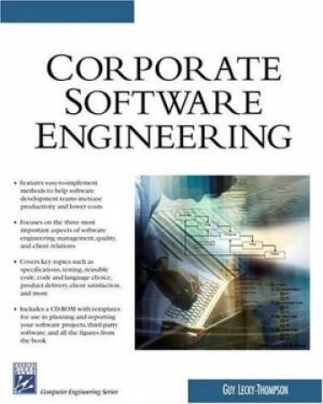 Corporate Software Engineering by Guy W Lecky-Thompson