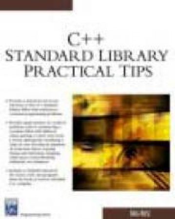 C++ Standard Library Tips & Tricks - Book & CD by Reese