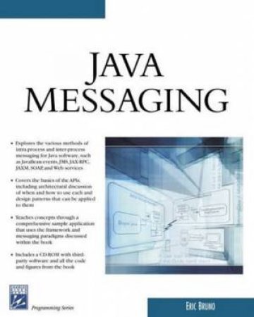 Java Messaging - Book & CD by Eric Bruno