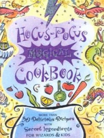 Hocus-Pocus Magical Cookbook by Various