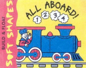 Build & Float Soft Shapes: All Aboard! by Various