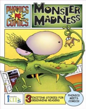 Phonics Comics: Monster Madness by Elizabeth Jaffe