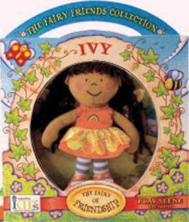 Ivy: The Fairy Of Friendship by Helen Parker