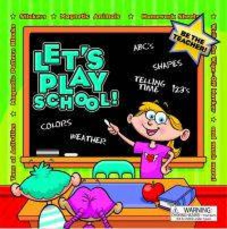 Let's Play School by Terry Workman