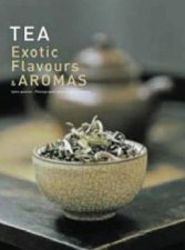 Tea Exotic Flavors And Aromas