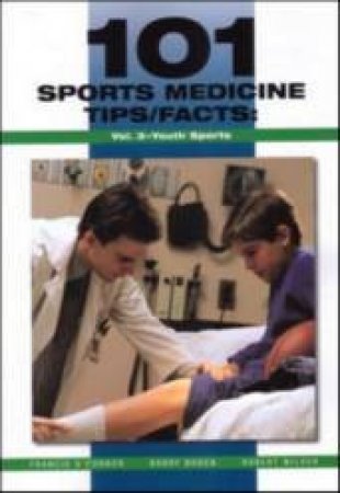 101 Sports Medicine Tips/Facts Volume 3 by Various