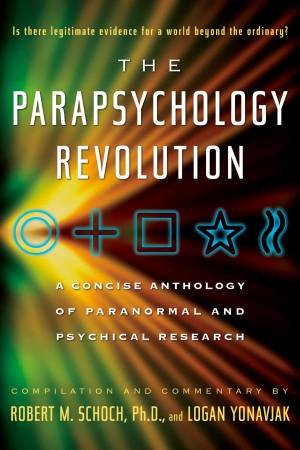 The Parapsychology Revolution by Various